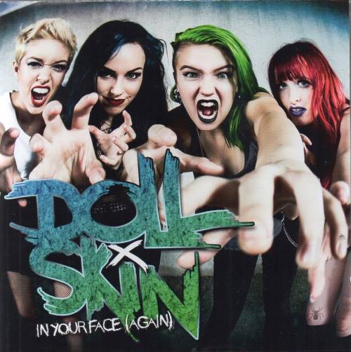 Doll Skin : In Your Face (Again)
